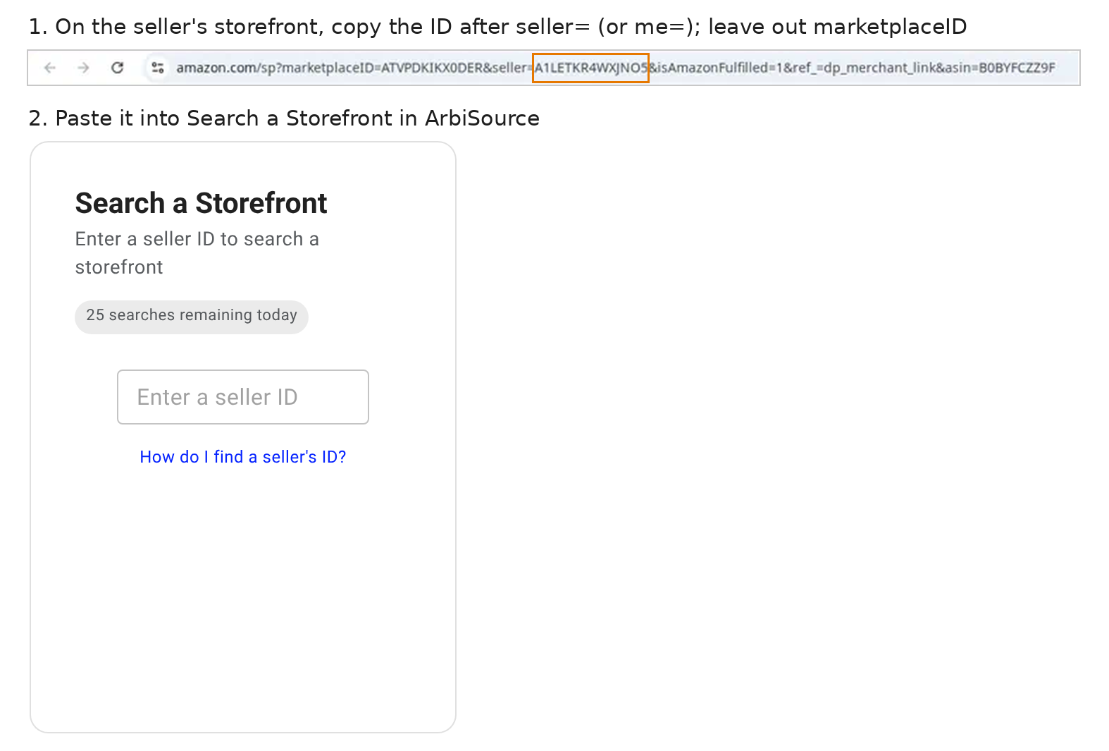 An Amazon.com storefront address bar with the seller ID after seller= (or me=) highlighted, stacked above the Search a Storefront panel on ArbiSource’s Reverse Search page