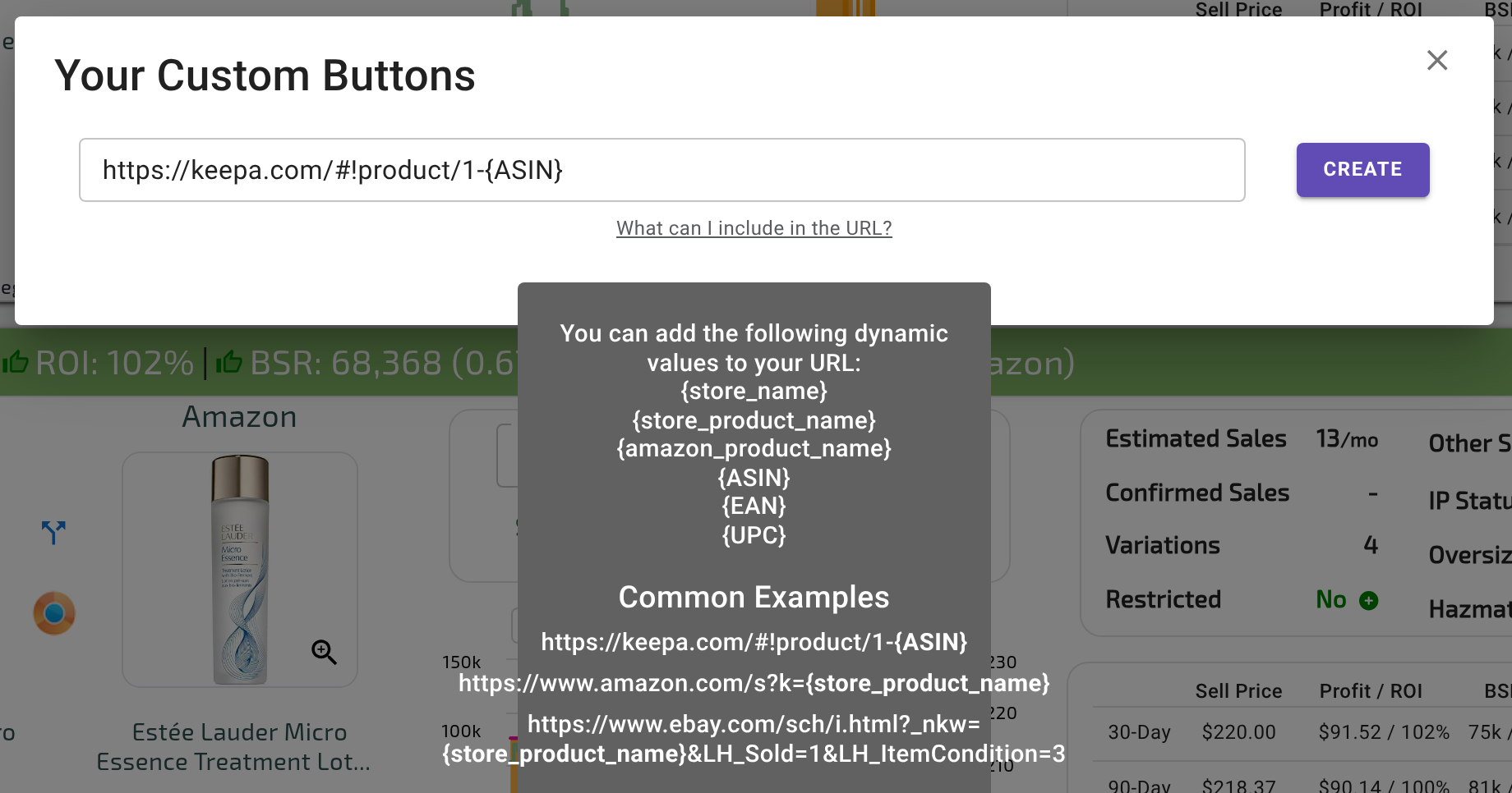 The Your Custom Buttons window in a US account, with https://keepa.com/#!product/1-{ASIN} entered (domain 1) and the What can I include in the URL? list of dynamic values showing